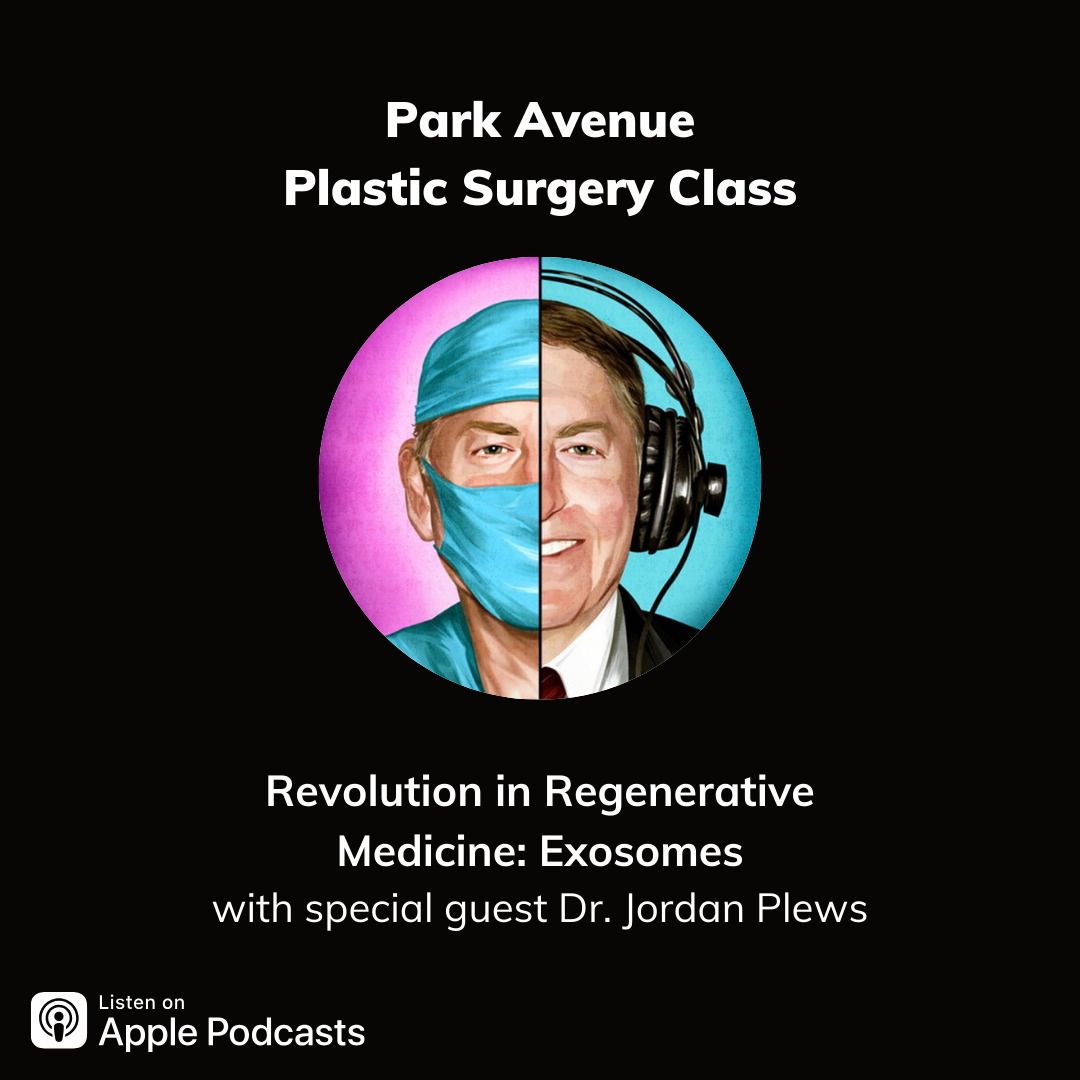 Park Avenue Plastic Surgery Podcast